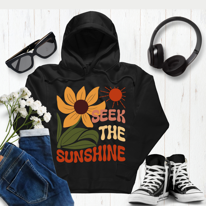 "Seek the Sunshine" Unisex Hoodie